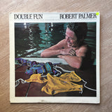 Robert Palmer - Double Fun - Vinyl Record - Opened  - Very-Good Quality (VG) - C-Plan Audio