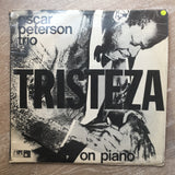 The Oscar Peterson Trio ‎– Tristeza On Piano- Vinyl LP Record - Opened  - Very-Good Quality- (VG-) - C-Plan Audio