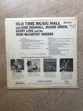 June Bronhill, Hughie Green, Geoff Love, The John McCarthy Singers ‎– Old Time Music Hall - Vinyl LP Record - Opened  - Very-Good+ Quality (VG+) - C-Plan Audio
