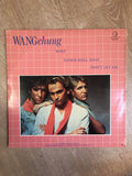 Wang Chung - 3 Track Maxi - Special Extended Mixes -  Vinyl LP Record - Opened  - Very-Good- Quality (VG-) - C-Plan Audio