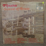 Tijuana - Sound Of Brass - Vinyl LP Record - Opened  - Very-Good Quality (VG) - C-Plan Audio