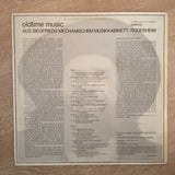 Oldtime Music Aus Siegfrieds Mechanischem Musikkabinett - Rüdesheim - Vinyl LP  Record - Opened  - Very-Good+ Quality (VG+) - C-Plan Audio