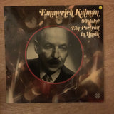 90 Jahre - Ein Portrait in Musik - Emmerich Kalman  - Vinyl LP Record - Opened  - Very-Good- Quality (VG-) - C-Plan Audio