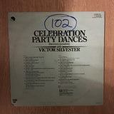 Victor Silvester ‎– Celebration Party Dances - Vinyl LP Record - Opened  - Very-Good+ Quality (VG+) - C-Plan Audio