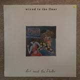 Wired to the Floor - Art and the Dollar - Vinyl LP Opened Very Good+ Condition (VG+) - C-Plan Audio