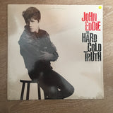 John Eddie ‎– The Hard Cold Truth -  Vinyl LP - Sealed - C-Plan Audio