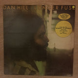 Dan Hill ‎– Longer Fuse  - Vinyl LP Record - Opened  - Very-Good+ Quality (VG+) - C-Plan Audio