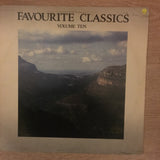 Favourite Classics - Volume Ten - Vinyl LP Record - Opened  - Very-Good+ Quality (VG+) - C-Plan Audio