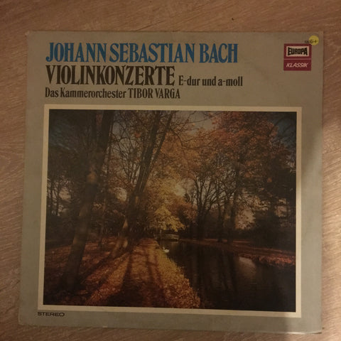 Johann Sebastian Bach - Tibor Varga, Das Kammerorchester Tibor Varga ‎– Violin-Konzerte E-Dur Und A-Moll - Vinyl LP Record - Opened  - Very-Good+ Quality (VG+) - C-Plan Audio