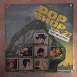Pop Shop - Vol 21  - Vinyl LP Record - Opened  - Very-Good Quality (VG) - C-Plan Audio