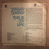 Shirley Bassey - This Is My Life - Vinyl LP Record - Opened  - Very-Good+ Quality (VG+) - C-Plan Audio