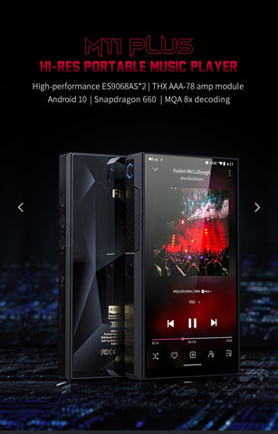 FiiO M11  Plus Sabre  ESS 9068 MQA Portable Digital Audio Player (DAP) (In Stock)