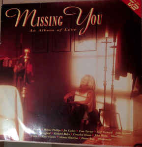 Missing You - An Album Of Love   - Vinyl LP - Opened  - Very-Good+ Quality (VG+) - C-Plan Audio