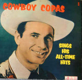 Cowboy Copas ‎– Sings His All-Time Hits   - Vinyl LP - Opened  - Very Good Quality (VG) - C-Plan Audio