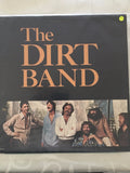 The Dirt Band ‎– The Dirt Band  -  Vinyl LP - Opened  - Very-Good+ Quality (VG+) - C-Plan Audio