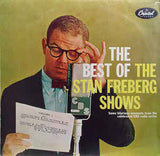 The Best of the Stan Freberg Shows - Vinyl LP - Opened  - Very Good Quality (VG) - C-Plan Audio